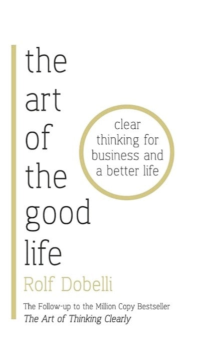 THE ART OF THE GOOD LIFE
